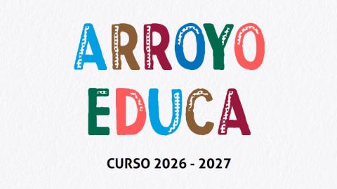 Arroyo Educa 2026-2027