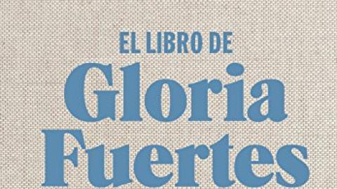 Reseña literaria. Gloria Fuertes. Poeta de guardia