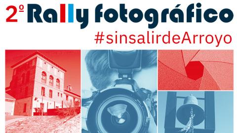 2º Rally fotográfico #sinsalirdearroyo