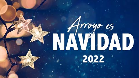 Arroyo es Navidad 2022