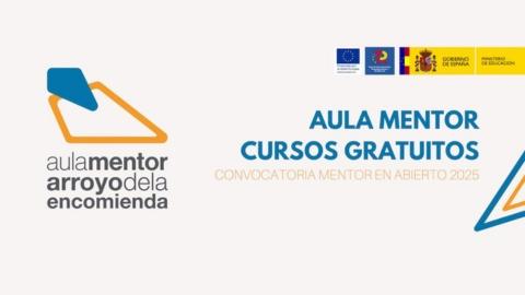 ¡Nuevos cursos gratuitos en Aula Mentor! Mentor en Abierto.