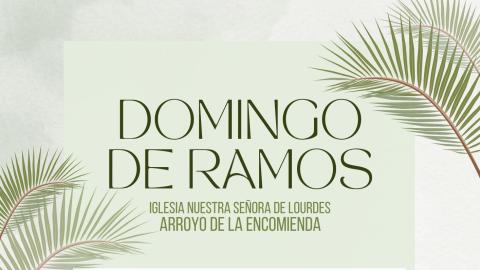 Procesión y bendición de ramos
