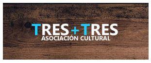 A. Cultural Tres + Tres