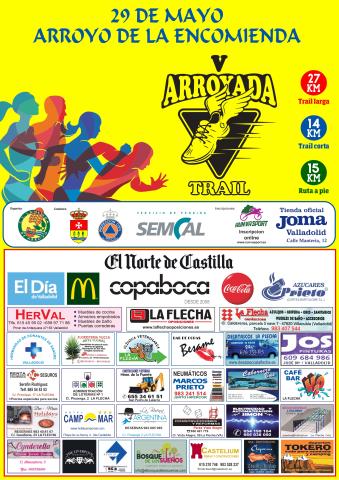 V JORNADAS DE MONTAÑA LA SENDA DE ARROYO y V ARROYADA TRAIL, MEMORIAL LUIS FRAILE